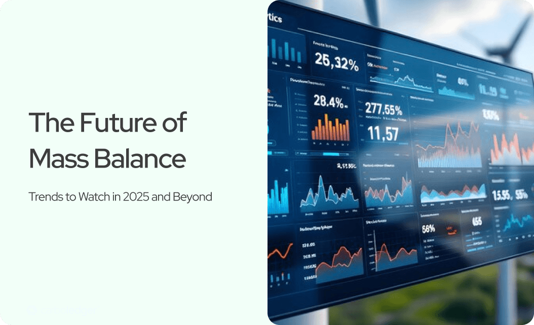 The Future of Mass Balance: Trends to Watch in 2026 and Beyond